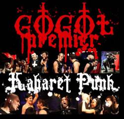 Gogol Premier : Kabaret Punk
